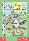 Cover: Wahre Freunde in der Not (Tierfreundschaften). Band VIII - Engelsdorfer Verlag