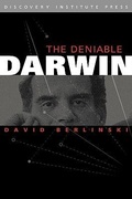 Cover: The Deniable Darwin & Other Essays - Discovery Institute