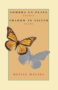 Cover: Sombra En Plata / Shadow in Silver - Swan Isle Press