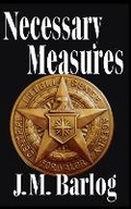 Cover: Necessary Measures - BAK Books
