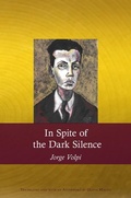 Cover: In Spite of the Dark Silence - Swan Isle Press