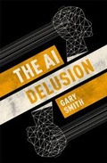 Cover: The AI Delusion - OUP eBook