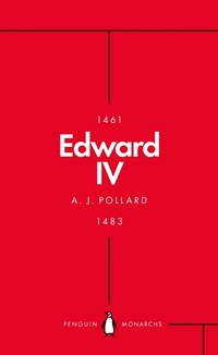 Bild vergrößern Bild: Edward IV (Penguin Monarchs) - Penguin Books Ltd