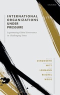Cover: International Organizations under Pressure - Oxford University Press