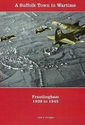 Cover: A Suffolk Town in Wartime - John F. Bridges