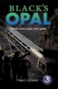 Cover: Black's Opal (Crystal Cave Adventures, #3) - Giverny Press