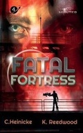 Cover: Fatal Fortress - Chris Heinicke