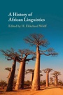 Cover: A History of African Linguistics - Cambridge University Press