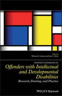 Enlarge image Cover: The Wiley Handbook on Offenders with Intellectual and Developmental Disabilities - Wiley-ISTE