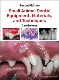 Abbildung von: Small Animal Dental Equipment, Materials, and Techniques - Wiley
