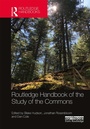 Cover: Routledge Handbook of the Study of the Commons - Routledge