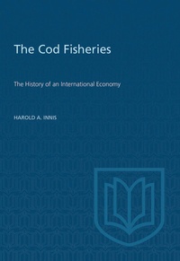 Enlarge image Cover: Cod Fisheries - University of Toronto Press