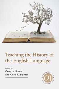 Enlarge image Cover: Teaching the History of the English Language - Modern Language Association of America