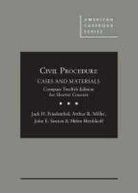 Abbildung von: Civil Procedure: Cases and Materials, Compact Edition for Shorter Courses - CasebookPlus - West Academic Press