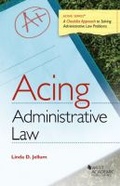 Cover: Acing Administrative Law - West Academic Press