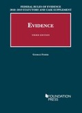 Cover: Federal Rules of Evidence 2018-2019 Statutory and Case Supplement to Fisher's Evidence - West Academic Press