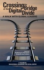 Cover: Crossing the Bridge of the Digital Divide - Information Age Publishing
