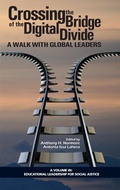 Cover: Crossing the Bridge of the Digital Divide - Information Age Publishing