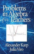 Cover: Problems in Algebra for Teachers - Information Age Publishing