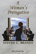 Cover: A Woman's Prerogative - Steven C. Brandt