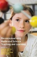 Cover: Reconceptualising Maths and Science Teaching and Learning - Australian Council for Educational Research (ACER)