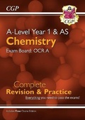 Cover: A-Level Chemistry: OCR A Year 1 & AS Complete Revision & Practice with Online Edition - Coordination Group Publications Ltd (CGP)