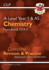 Abbildung von: A-Level Chemistry: OCR A Year 1 & AS Complete Revision & Practice with Online Edition - Coordination Group Publications Ltd (CGP)