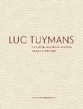 Cover: Luc Tuymans Catalogue Raisonne of Paintings: Volume 2, 1995-2006 - David Zwirner