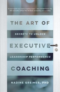 Abbildung von: The Art of Executive Coaching - ASTD Press