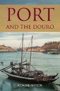 Cover: Port and the Douro - Infinite Ideas Limited
