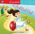 Cover: L'arrivee d'Ari Cui Cui - Dominique et compagnie