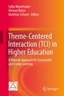 Cover: Theme-Centered Interaction (TCI) in Higher Education - Springer