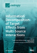 Cover: Information Decomposition of Target Effects from Multi-Source Interactions - MDPI