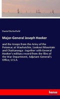 Cover: Major-General Joseph Hooker - Hansebooks