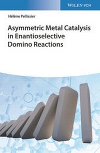 Abbildung von: Asymmetric Metal Catalysis in Enantioselective Domino Reactions - Wiley-VCH