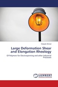 Cover: Large Deformation Shear and Elongation Rheology - LAP Lambert Academic Publishing
