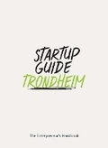 Cover: Startup Guide Trondheim - Saxo Publish