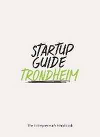 Enlarge image Cover: Startup Guide Trondheim - Saxo Publish