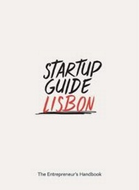 Enlarge image Cover: Startup Guide Lisbon - Saxo Publish