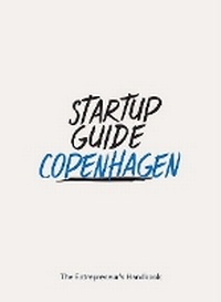 Enlarge image Cover: Startup Guide Copenhagen Vol.2 - Saxo Publish