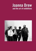 Cover: Joanna Drew: and the Art of Exhibitions - Skira