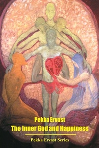 Enlarge image Cover: The Inner God and Happiness - Aatma