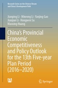 Cover: China's Provincial Economic Competitiveness and Policy Outlook for the 13th Five-year Plan Period (2016-2020) - Springer