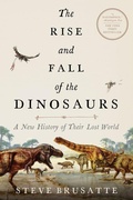 Cover: The Rise and Fall of the Dinosaurs - Collins