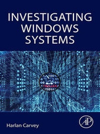 Abbildung von: Investigating Windows Systems - Academic Press