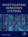 Cover: Investigating Windows Systems - Academic Press