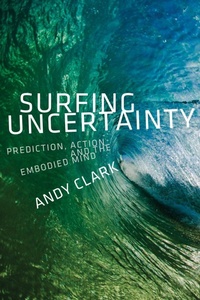 Enlarge image Cover: Surfing Uncertainty - Oxford University Press Inc