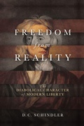 Cover: Freedom from Reality - University of Notre Dame Press