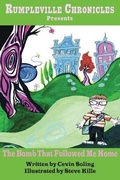 Cover: The Bomb That Followed Me Home - Spectacle Films Inc