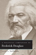 Cover: A Political Companion to Frederick Douglass - The University Press of Kentucky